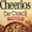 Thumbnail for the food item GENERAL MILLS Cheerios Oat ...